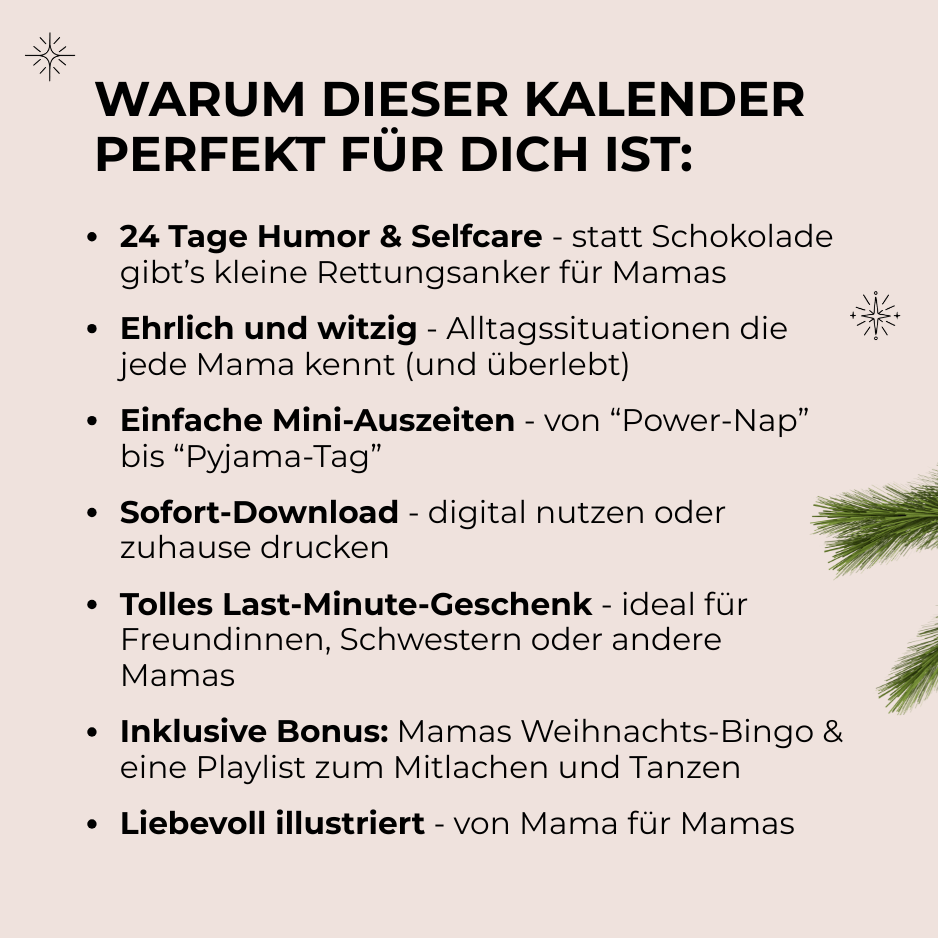 Adventskalender für Mütter mit Humor und Selfcare – digitale Geschenkidee mit 24 Tagen Mini-Auszeiten, sofort Download und Bonus-Inhalten für Weihnachten.