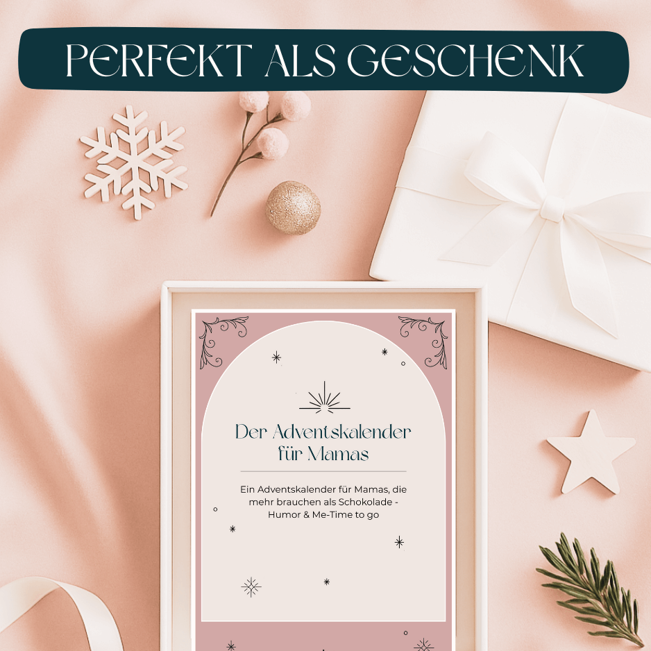 Adventskalender für Mamas als Geschenkidee – digitale Weihnachtsüberraschung mit Humor, Selfcare und sofortigem PDF-Download zum Ausdrucken.